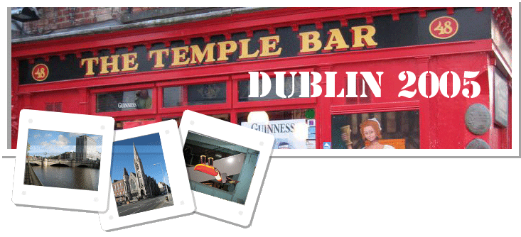 Dublin 2005